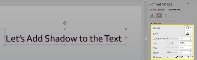PowerPoint में टेक्स्ट शैडो कैसे लागू करें
