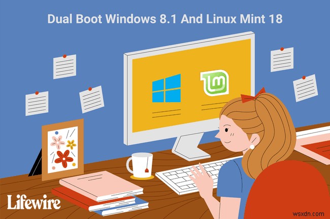 विंडोज और लिनक्स मिंट को डुअल बूट कैसे करें