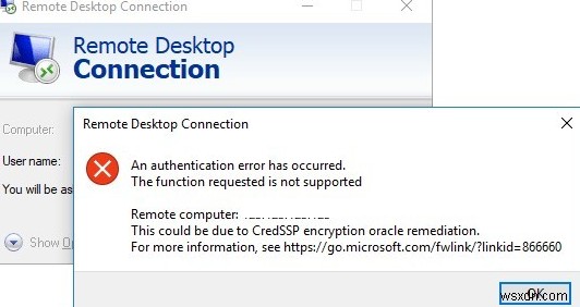 RDP प्रमाणीकरण त्रुटि:CredSSP एन्क्रिप्शन Oracle उपचार: