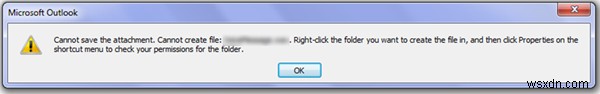 Microsoft Outlook में ईमेल अनुलग्नकों को खोल या सहेज नहीं सकता 