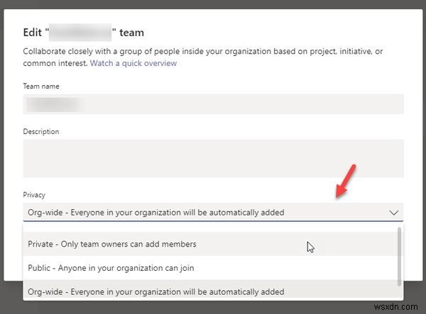 निजी टीम कैसे बनाएं और Microsoft Teams में गोपनीयता कैसे बदलें 