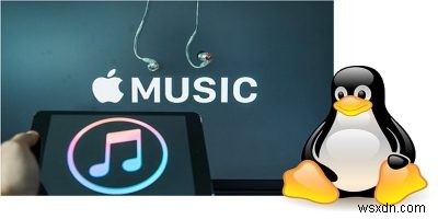 Linux में Apple Music कैसे चलाएं 