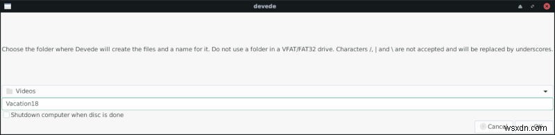 DevedeNG के साथ Linux पर बर्न करने योग्य DVD इमेज कैसे बनाएं? 