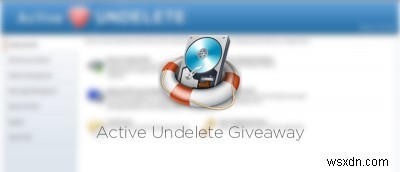 Active Undelete के साथ डिलीट की गई फाइलें, फोल्डर और पार्टीशन जल्दी रिकवर करें