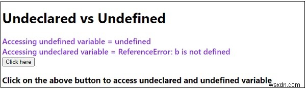जावास्क्रिप्ट में Undeclared बनाम Undefined