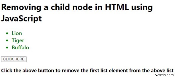 JavaScript का उपयोग करके HTML में चाइल्ड नोड कैसे हटाएं?