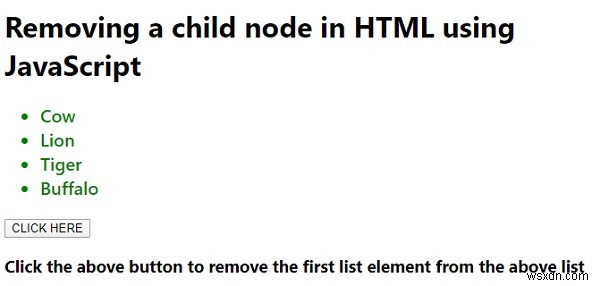 JavaScript का उपयोग करके HTML में चाइल्ड नोड कैसे हटाएं?