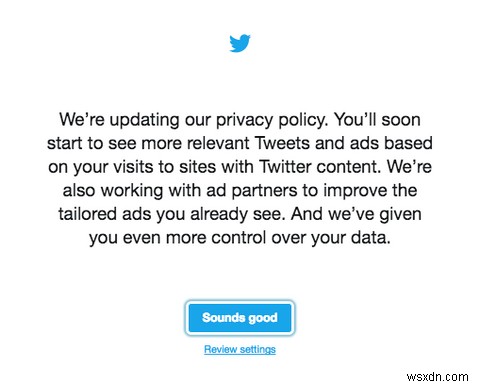 Twitter की नई गोपनीयता नीति: आपको अपनी सेटिंग्स बदलने की आवश्यकता है