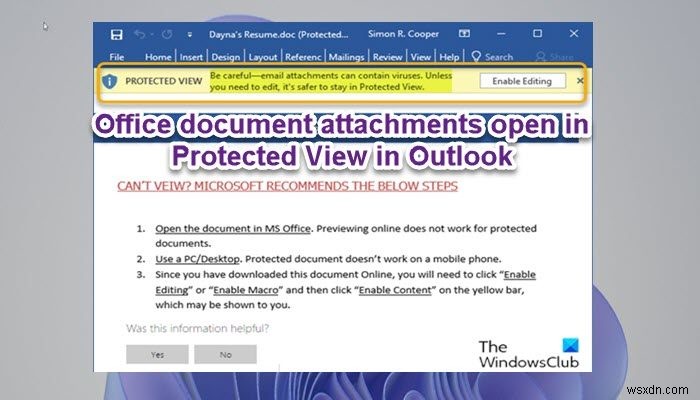 Outlook में Office दस्तावेज़ अटैचमेंट Protected View में खुलते हैं