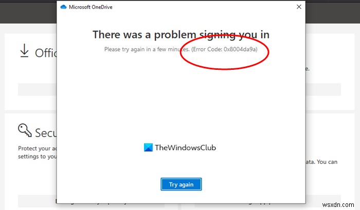 Windows 11/10 में OneDrive त्रुटि कोड 0x8004da9a कैसे ठीक करें