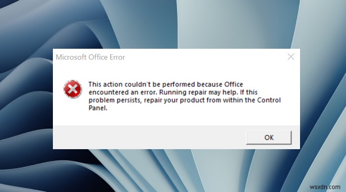 यह क्रिया नहीं की जा सकी क्योंकि Office को एक त्रुटि का सामना करना पड़ा