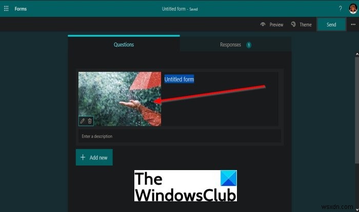 Microsoft Forms में हेडर में इमेज कैसे इन्सर्ट करें