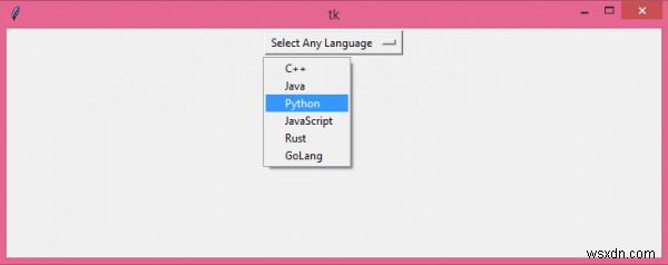 Tkinter में लिस्ट से ड्रॉपडाउन मेनू कैसे बनाएं?