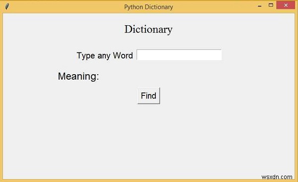 Python Tkinter से Word Dictionary बनाएं