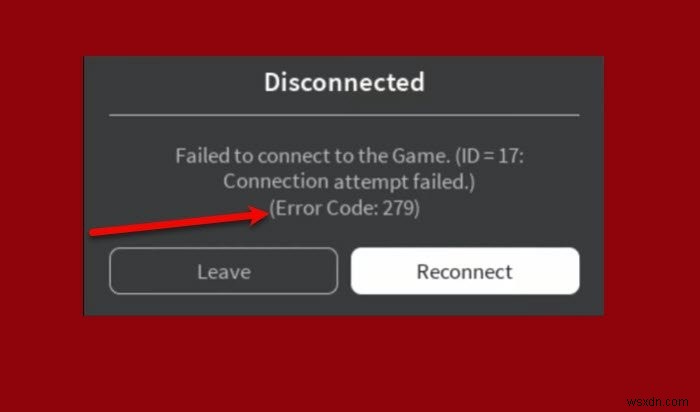 Windows PC पर Roblox Error 279 और 529 को ठीक करें