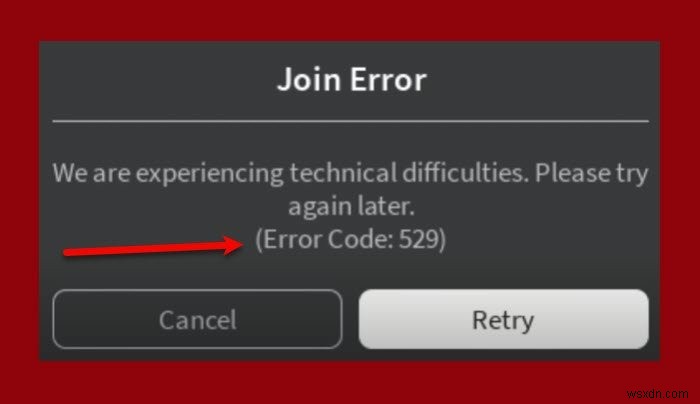 Windows PC पर Roblox Error 279 और 529 को ठीक करें