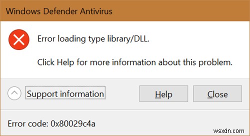 Windows Defender त्रुटि: Error loading type library/DLL, 0x80029c4a