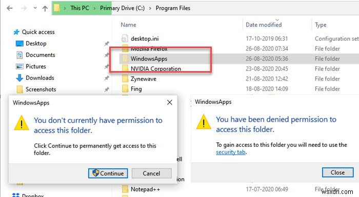 WindowsApps छिपा हुआ फ़ोल्डर क्या है और मैं इसे एक्सेस क्यों नहीं कर सकता?
