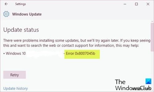 Windows 11/10 पर Windows Update त्रुटि 0x8007045b ठीक करें
