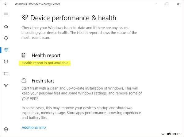 विंडोज 10/11 में Health Report उपलब्ध नहीं है