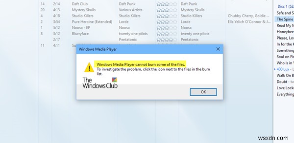 ऑडियो फ़ाइलें बर्न करते समय Windows Media Player कुछ फ़ाइलें बर्न नहीं कर सकता त्रुटि