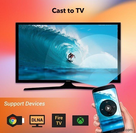 Android के लिए 11 सर्वश्रेष्ठ DLNA स्ट्रीमिंग ऐप्स