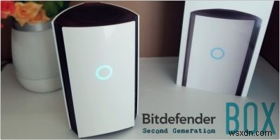 Bitdefender BOX 2: अपने पूर्ववर्ती की दोगुनी शक्ति, गति और विशेषताएं