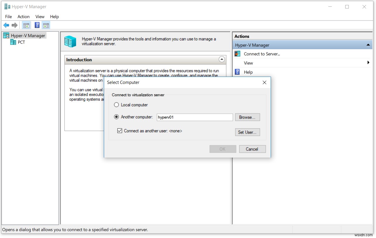 रिमोट Hyper-V सर्वर 2019 से कनेक्ट करने में समस्या कैसे ठीक करें