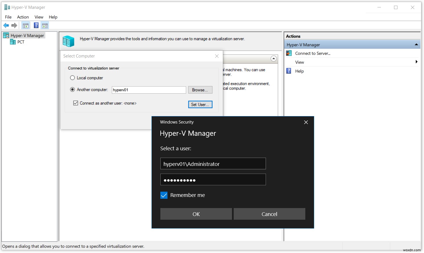 रिमोट Hyper-V सर्वर 2019 से कनेक्ट करने में समस्या कैसे ठीक करें