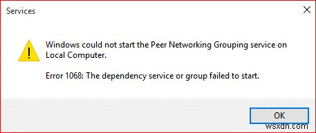  Dependency Service or Group Failed to Start  विंडोज एरर हल करें