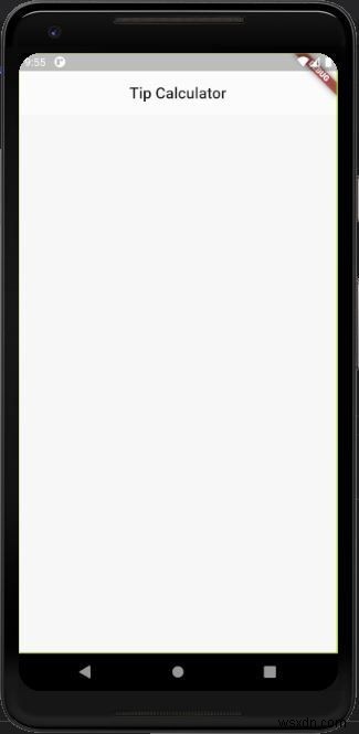 Flutter टिप कैलकुलेटर बनाएं: चरण-दर-चरण गाइड