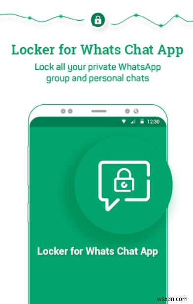 लॉकर ऐप से WhatsApp सुरक्षित करें: चैट और गोपनीयता सुरक्षित करें