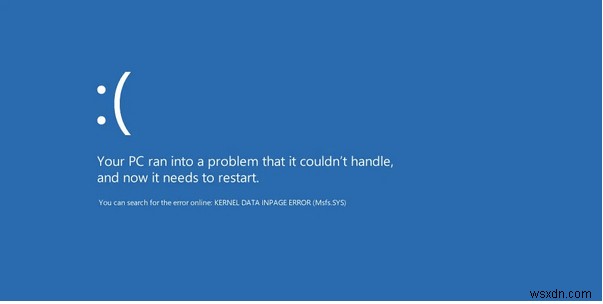 Windows 10 पर Kernel Data Inpage Error को जल्दी हल करें