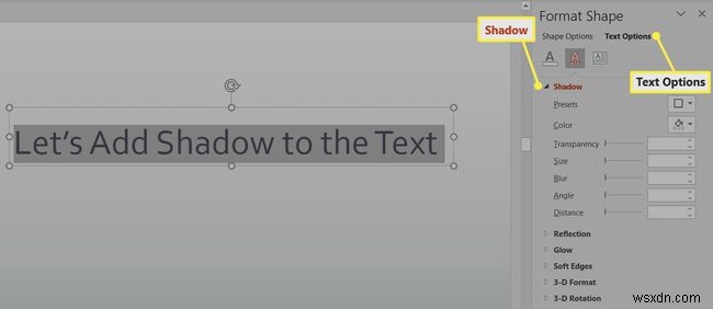 PowerPoint में टेक्स्ट शैडो कैसे लागू करें
