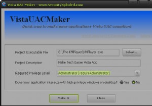 VistaUACMaker आपके XP ऐप्स को Windows Vista और 7 के साथ संगत बनाता है