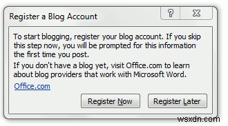 वर्ड 2010 को ऑफलाइन ब्लॉग संपादक के रूप में कैसे उपयोग करें
