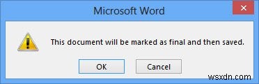 Microsoft Word 2013 में अपने दस्तावेज़ को सुरक्षित रखने के 3 तरीके