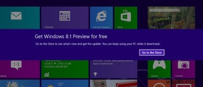  अपडेट आपके कंप्यूटर पर लागू नहीं है  त्रुटि को बायपास करें और Windows 8.1 पूर्वावलोकन स्थापित करें
