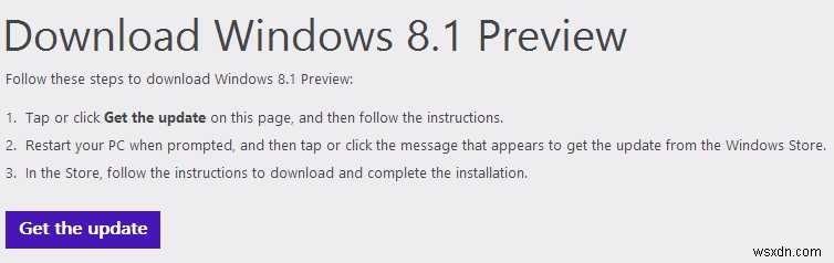  अपडेट आपके कंप्यूटर पर लागू नहीं है  त्रुटि को बायपास करें और Windows 8.1 पूर्वावलोकन स्थापित करें