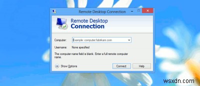 Windows 8 में दूरस्थ डेस्कटॉप कनेक्शन को गति देना