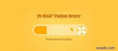 IM-Magic Partition Resizer व्यावसायिक समीक्षा और सस्ता (प्रतियोगिता बंद)