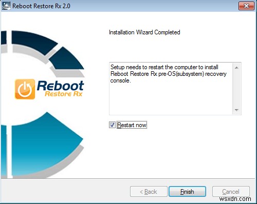 Reboot restore Rx - अपने विंडोज सिस्टम को स्वचालित रूप से पुनर्स्थापित करने का एक आसान तरीका