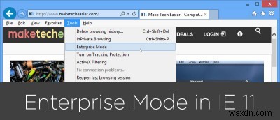 इंटरनेट एक्सप्लोरर 11 में एंटरप्राइज मोड कैसे सक्षम करें