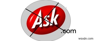 आस्क टूलबार और Ask.com सर्च को अपने ब्राउज़र से कैसे निकालें