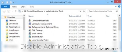 विंडोज एडमिनिस्ट्रेटिव टूल्स तक पहुंच कैसे प्रतिबंधित करें