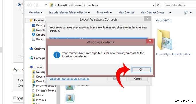 Windows 8 में CSV फ़ाइल में iPhone संपर्क कैसे निर्यात करें