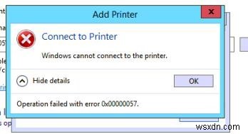ठीक करें:Windows प्रिंटर से कनेक्ट नहीं हो सकता त्रुटि 0x00000057