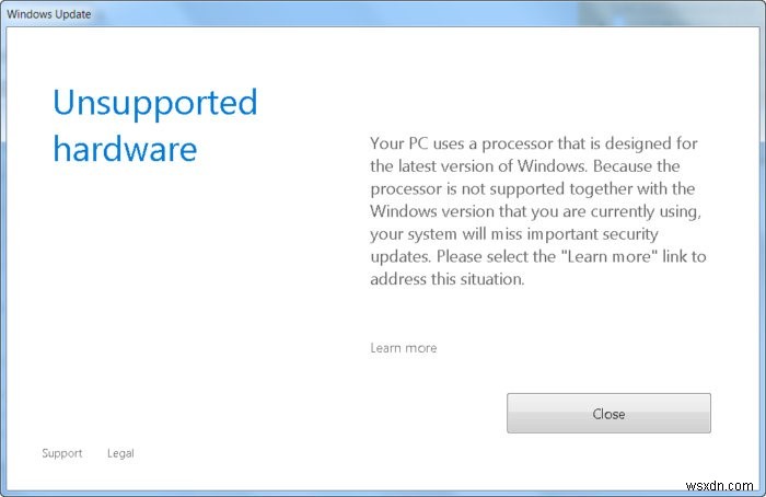 Windows 7/8.1 अद्यतन त्रुटि  प्रोसेसर समर्थित नहीं है  नए CPU पर