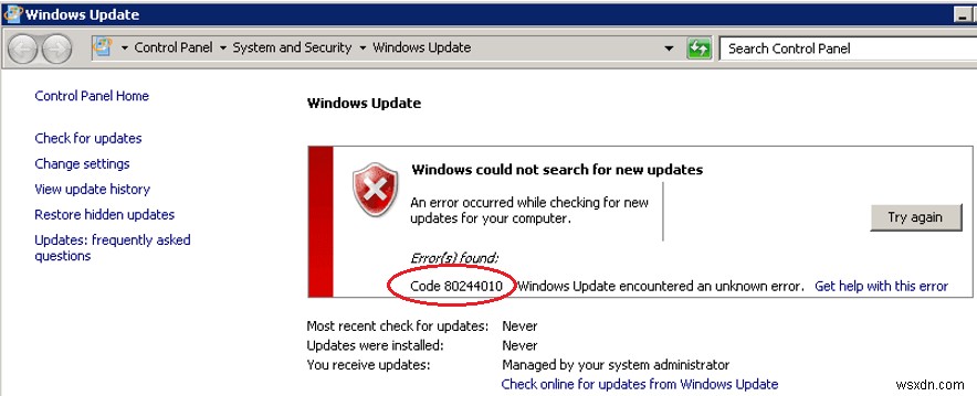 WSUS Windows Update त्रुटि 0x80244010:सर्वर की अधिकतम राउंड ट्रिप पार हो गई