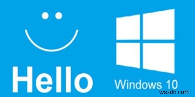 Windows Hello कैसे सेट अप और उपयोग करें